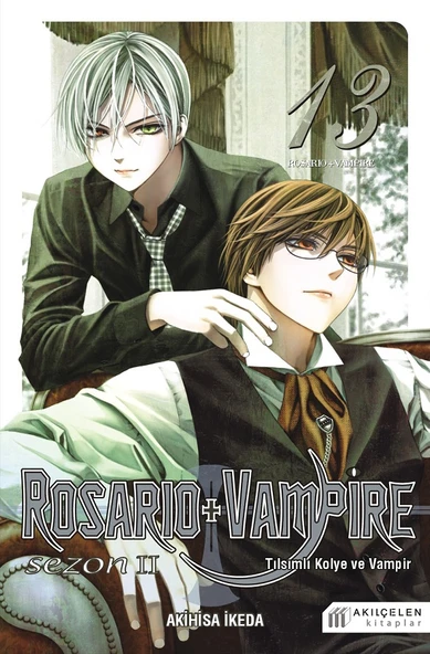Rosario + Vampire - Tılsımlı Kolye ve Vampir Cilt 13 - 1