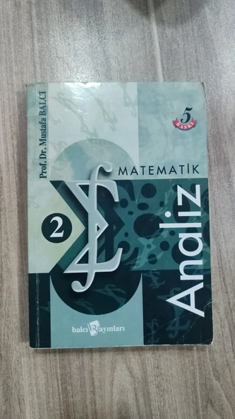 MATEMATİK ANALİZ 2 MUSTAFA BALCI ürün görseli