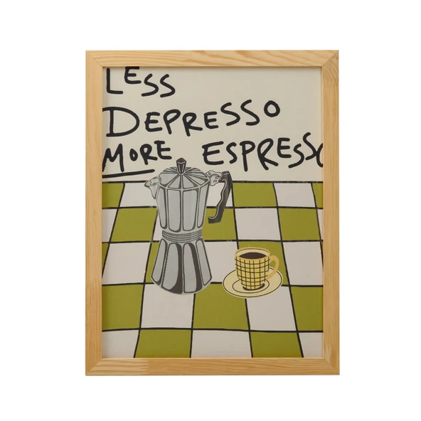 Deco Less Depresso More Espresso Duvar Panosu - Renkli - 30x40 cm - Resim 2