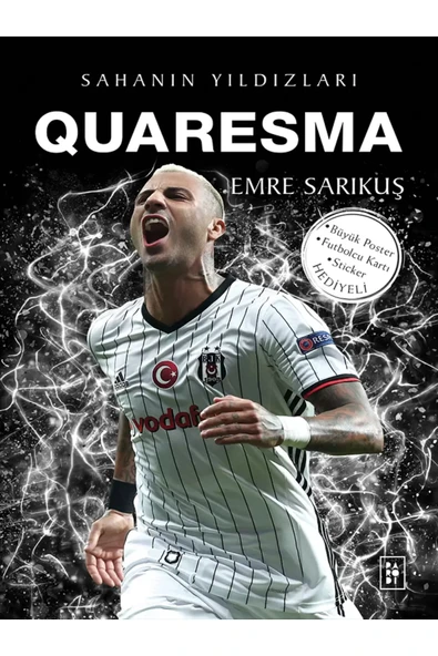 Parodi Yayınları QUARESMA - KANE Sahanın Yıldızları ( BÜYÜK Poster Sticker Futbolcu Kartı HEDİYE ) 2 KİTAP - Resim 3