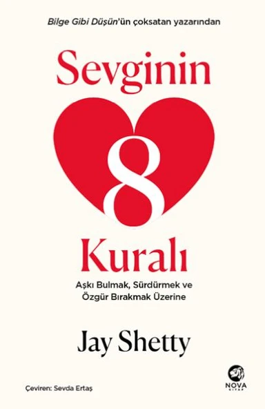 Sevginin 8 Kuralı – Aşkı Bulmak, Sürdürmek ve Özgür Bırakmak Üzerine ürün görseli