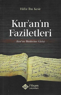 Kuranın Faziletleri Kuran İlimlerine Giriş İbn Kesir İ'tisam Yayınları ürün görseli
