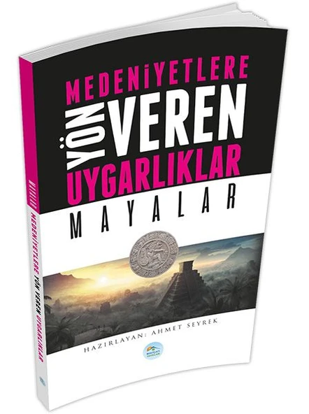 Mayalar : Medeniyete Yön Veren Uygarlıklar ürün görseli