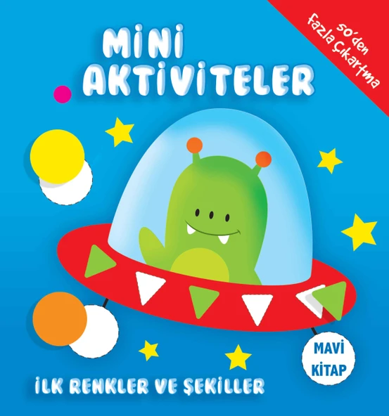 Mini Aktiviteler - İlk Renkler ve Şekiller (Mavi Kitap) ürün görseli