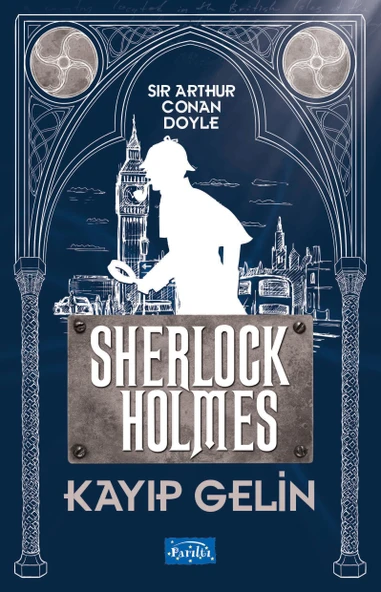 Kayıp Gelin - Sherlock Holmes ürün görseli
