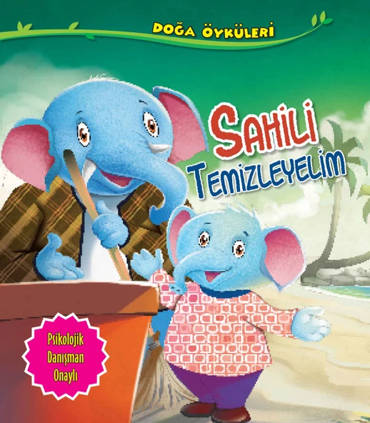 Sahili Temizleyelim - Doğa Öyküleri ürün görseli