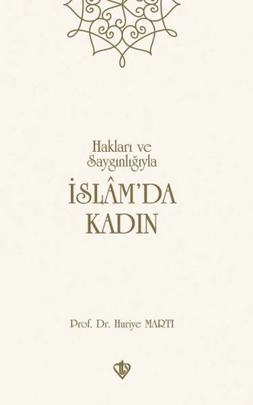 Hakları ve Saygınlığıyla İslamda Kadın ürün görseli