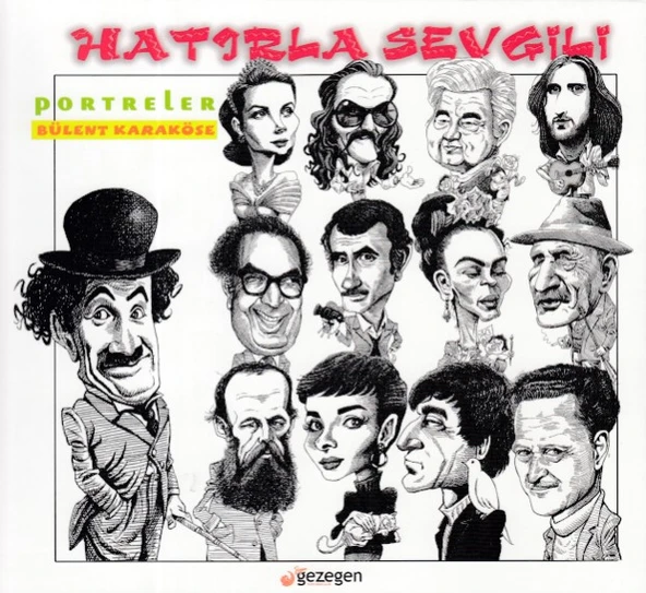 Hatırla Sevgili - Portreler ürün görseli