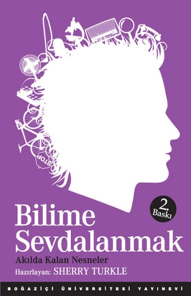 Bilime Sevdalanmak  Akılda Kalan Nesneler - 1