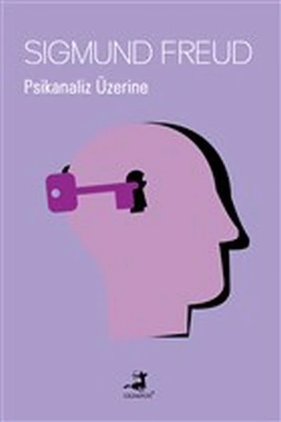 Psikanaliz Üzerine - 1