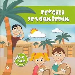 Sevgili Peygamberim (6-9 Yaş) ürün görseli