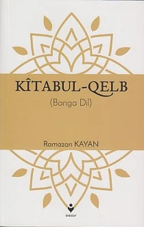 Kîtabul-Qelb - (Banga Dil) ürün görseli