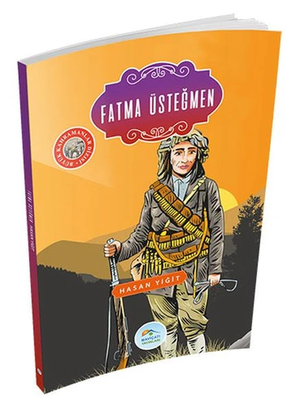 Büyük Kahramanlar - Fatma Üsteğmen ürün görseli