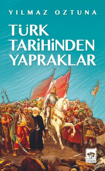 Türk Tarihinden Yapraklar ürün görseli