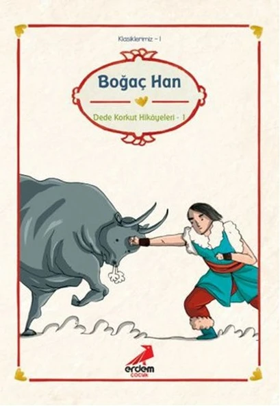 Klasiklerimiz 1 - Boğaç Han - 1
