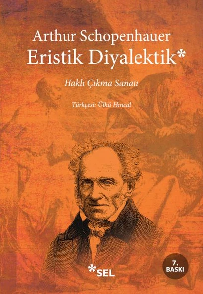 Eristik Diyalektik Haklı Çıkma Sanatı - 1