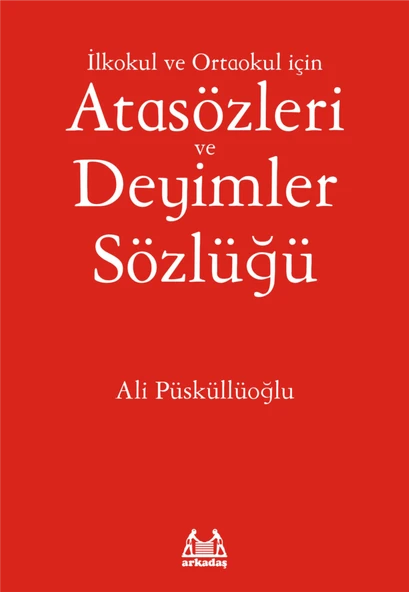 İlköğretim İçin Atasözleri ve Deyimler Sözlüğü ürün görseli