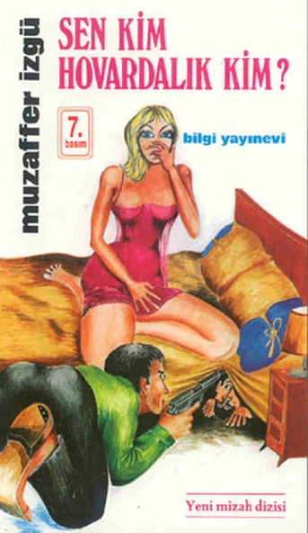 Sen Kim Hovardalık Kim? ürün görseli