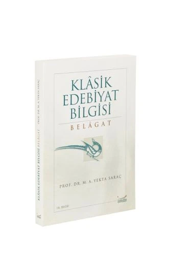 Klasik Edebiyat Bilgisi: Belagat ürün görseli