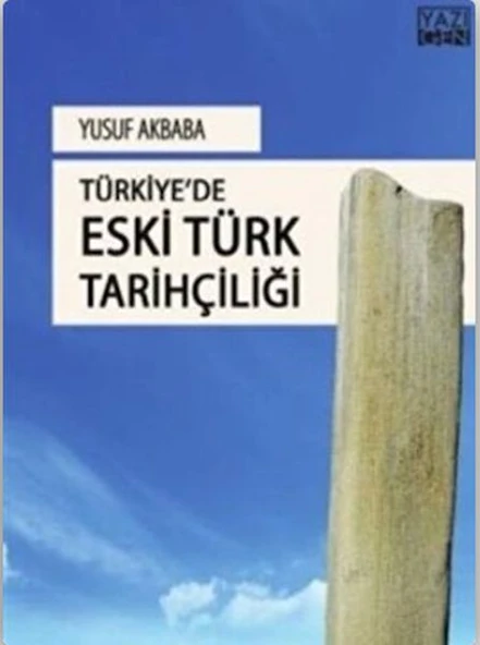 Türkiye'de Eski Türk Tarihçiliği ürün görseli