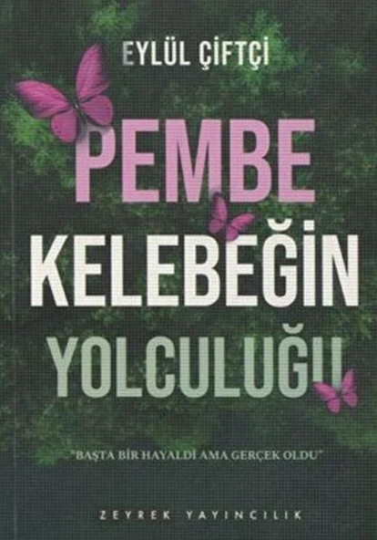 Pembe Kelebeğin Yolculuğu ürün görseli