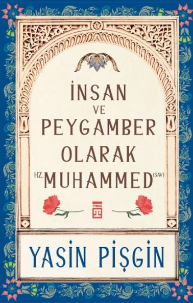 İnsan ve Peygamber olarak Hz. Muhammed (sav) ürün görseli