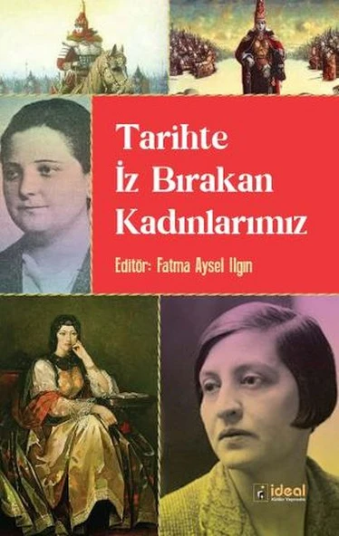 Tarihte İz Bırakan Kadınlarımız ürün görseli 1