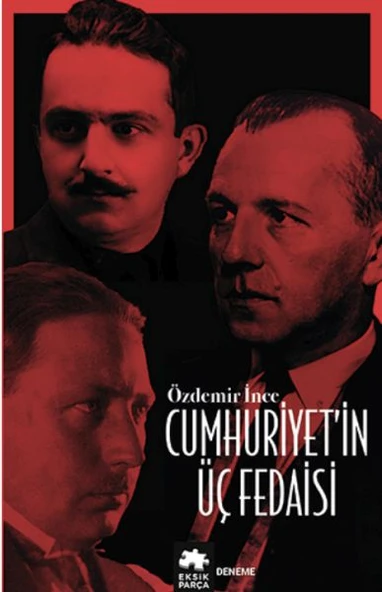 Cumhuriyet’in Üç Fedaisi ürün görseli