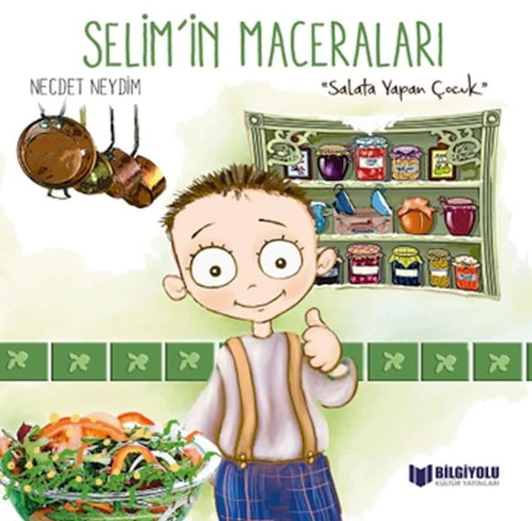 Selim'İn Maceraları - Salata Yapan Çocuk ürün görseli