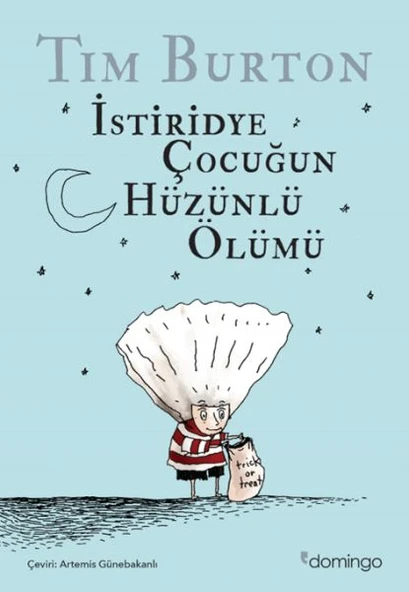 İstiridye Çocuğun Hüzünlü Ölümü ve Diğer Öyküler ürün görseli 1