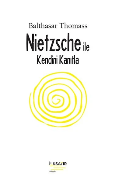 Nıetzsche İle Kendini Kanıtla ürün görseli