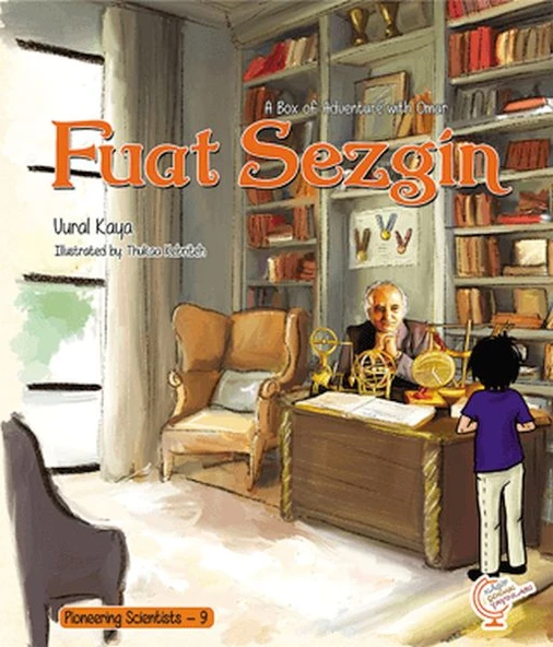 A Box of Adventure with Omar: Fuat Sezgin Pioneering Scientists - 9 (İngilizce) ürün görseli