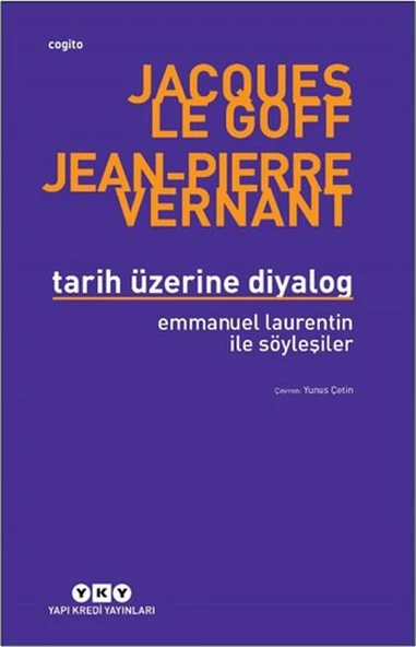 Tarih Üzerine Diyalog - Emmanuel Laurentin ile Söyleşiler ürün görseli