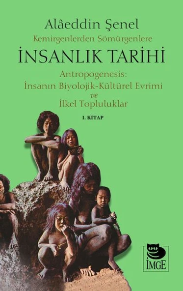 Kemirgenlerden Sömürgenlere İnsanlık Tarihi I. Kitap ürün görseli