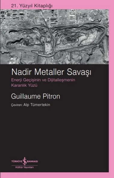 Nadir Metaller Savaşı – Enerji Geçişinin Ve Dijitalleşmenin Karanlık Yüzü ürün görseli