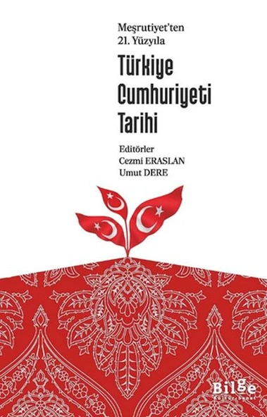 Meşrutiyet’Ten 21. Yüzyılı Türkiye Cumhuriyeti Tarihi ürün görseli
