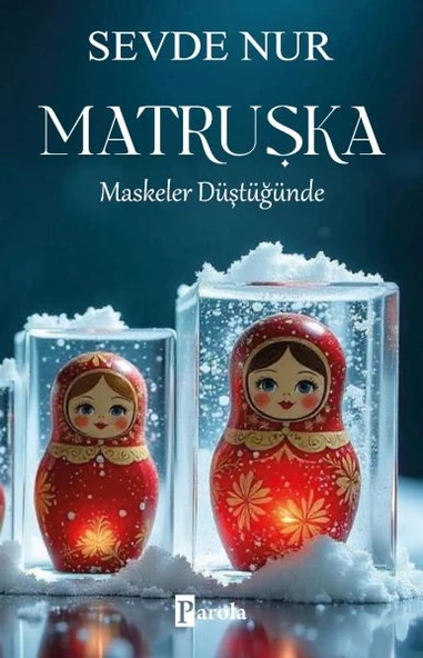 Matruşka – Maskeler Düştüğünde ürün görseli 1