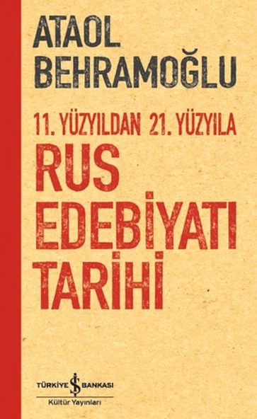 11. Yüzyıldan 21. Yüzyıla Rus Edebiyatı Tarihi ürün görseli