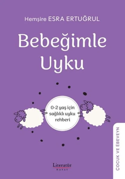Bebeğimle Uyku - 0-2 yaş için sağlıklı uyku rehber ürün görseli