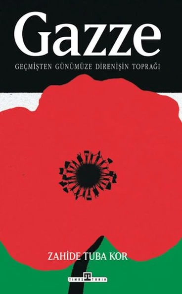 Gazze: Geçmişten Günümüze Direnişin Toprağı ürün görseli