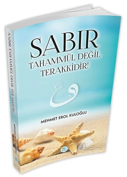 Sabır Tahammül Değil Terakkidir! ürün görseli