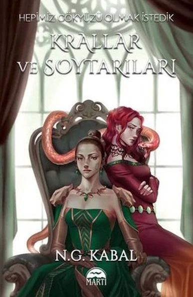 Hepimiz Gökyüzü Olmak İstedik: Krallar ve Soytarıları - Toprak Şömiz ürün görseli