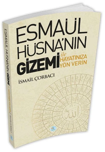 Esmaül Hüsna’nın Gizemi İle Hayatınıza Yön Verin ürün görseli