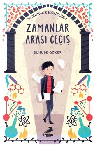 Zamanlar Arası Geçiş - Huzursuz Kaşifler 1 ürün görseli