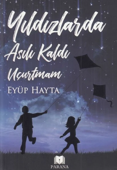 Yıldızlarda Asılı Kaldı Uçurtmam ürün görseli
