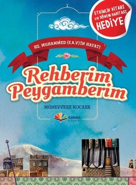 Hz. Muhammed (s.a.v)'in Hayatı - Rehberim Peygamberim ürün görseli