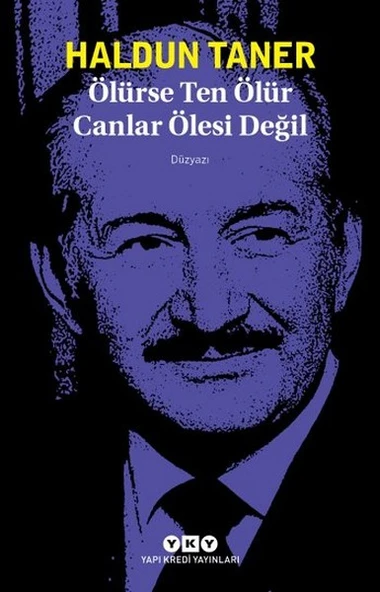 Ölürse Ten Ölür Canlar Ölesi Değil ürün görseli