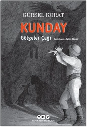 Kunday Gölgeler Çağı ürün görseli