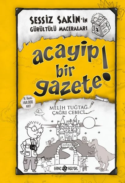 Sessiz Sakin'in Gürültülü Maceraları 03 - Acayip Bir Gazete! (Ciltli) ürün görseli