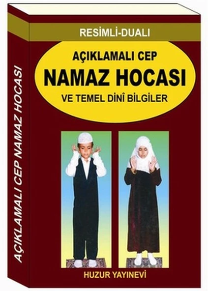 Resimli - Dualı Açıklamalı Cep Namaz Hocası ve Temel Dini Bilgiler (Kod: 056) ürün görseli